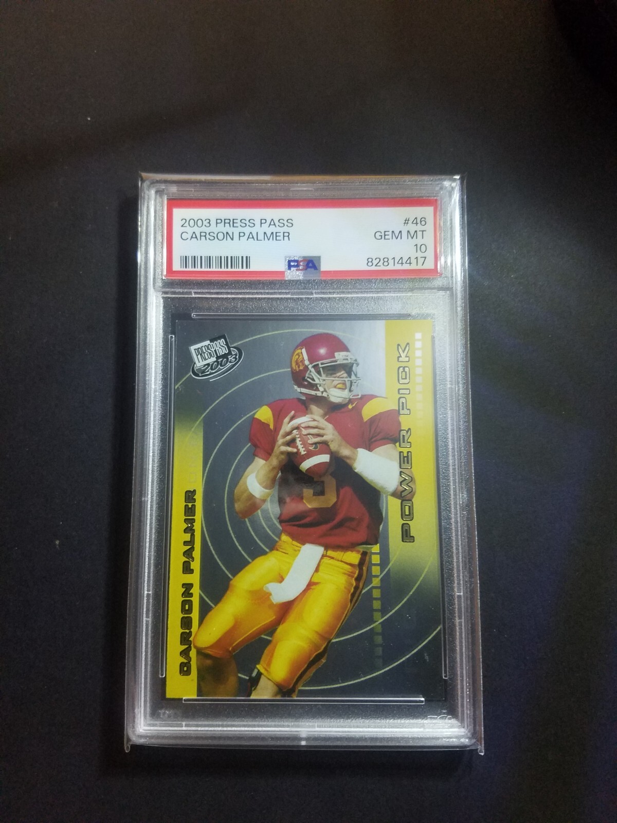 2003 Press Pass Carson Palmer #46 PSA 10 POP 2