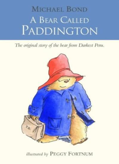 A Bear Called Paddington By Michael Bond, Peggy Fortnum. 9780007174164
