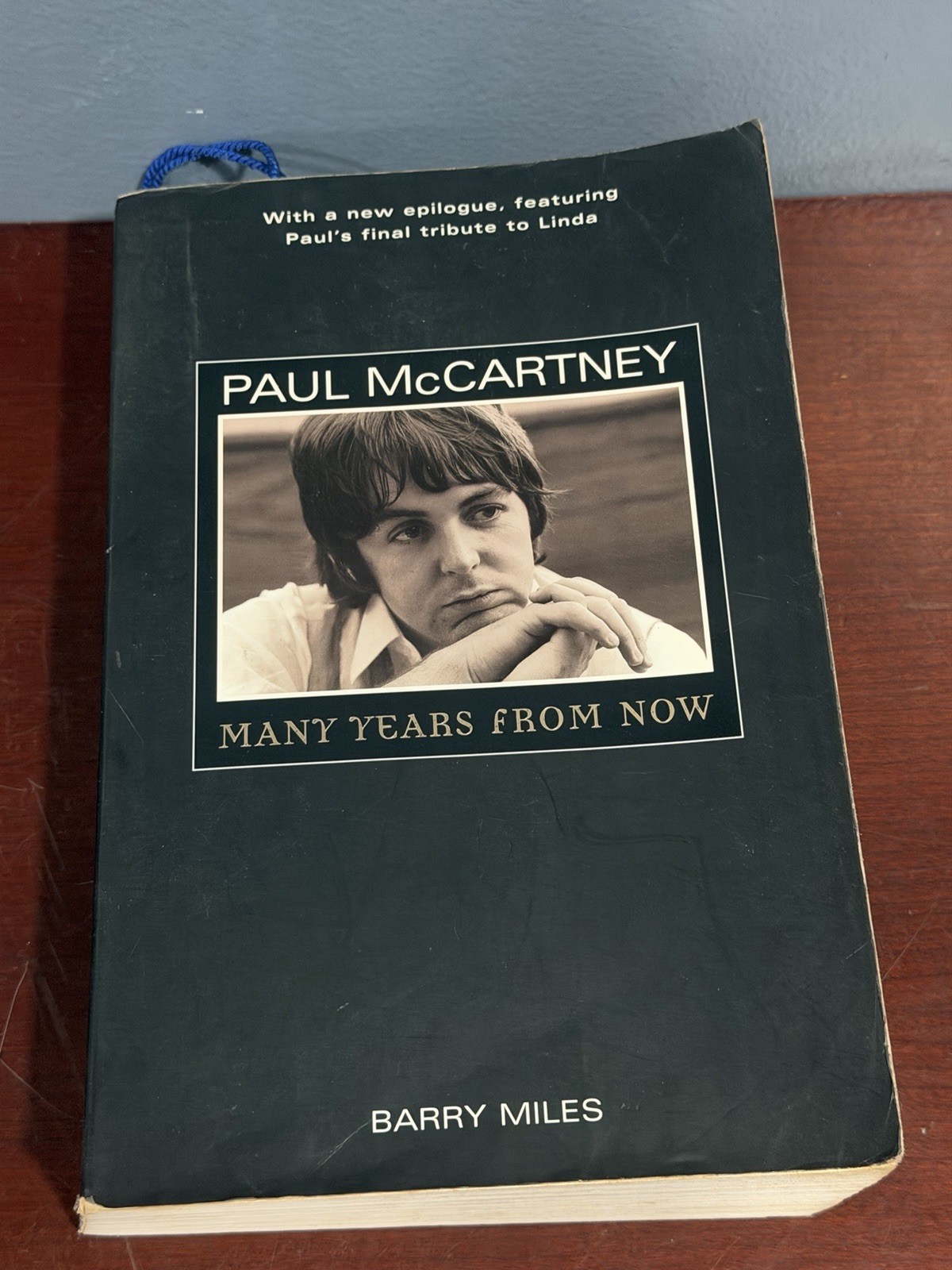 Paul McCartney: Many Years From Now by Barry Miles 1998 Paperback