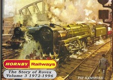 Hornby Railways: The Story of Rovex Volume 3: 1972-1996 - Pat Hammond Hardback