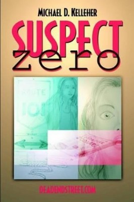 Michael D. Kelleher Suspect Zero (Paperback) (UK IMPORT)