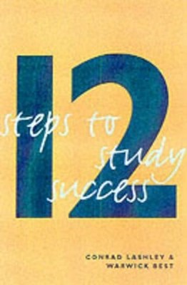 12 Steps to Study Success by Best, Warwick 0826452981 FREE Shipping