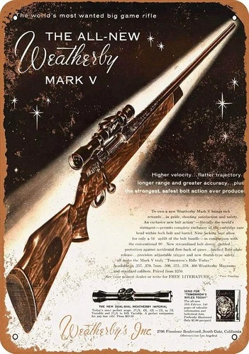 Tin Metal Sign Weatherby Mark V Rifles Vintage Decorative 8x12