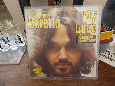 Daniel Beretta My Love - Die Single - 1973 - Barclay 61.781 - 45 U/min
