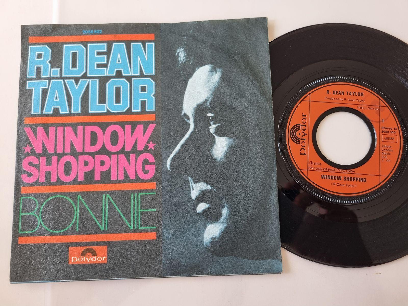 7"" Single R. Dean Taylor - Window shopping Vinyl Germany