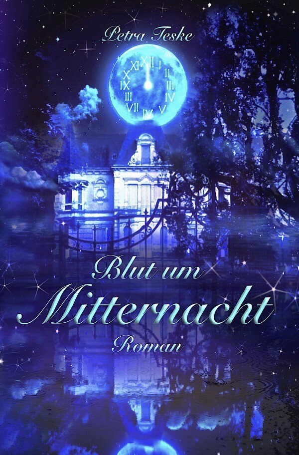 Thumbnail - Blut Um Mitternacht Vampirroman Petra Teske Taschenbuch 596 S. Deutsch