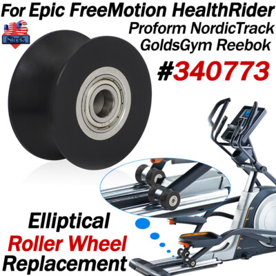 For Epic FreeMotion Proform NordicTrack GoldsGym Wheel Replacement Roller 340773