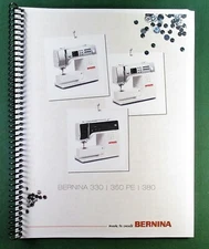 Bernina 330 350PE 380 Instruction Manual: Full Color & Protective Covers!