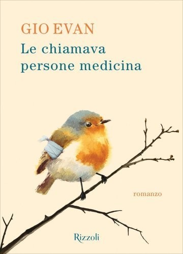 Libri Gio Evan - Le Chiamava Persone Medicina - Immagine 6