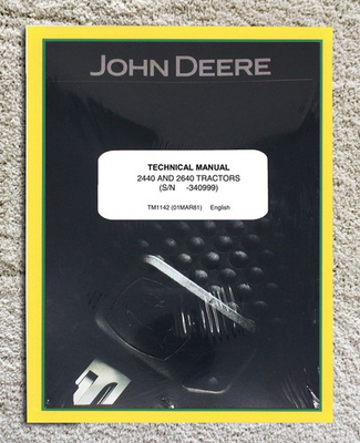 #ad John Deere 2440 amp; 2640 Tractor Technical Service Repair Manual Book TM1142 $74.75