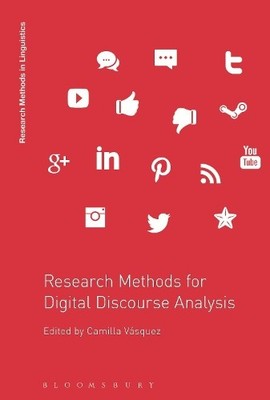 Research Methods for Digital Discourse Analysis by Camilla V... - 9781350166837