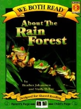 About the Rain Forest (We Both Read - Level 1-2 (Quality)) - Paperback - GOOD