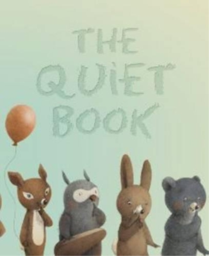 Deborah Underwood Quiet Book (Copertina rigida)