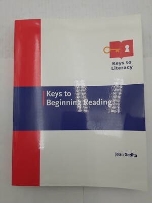 Keys to Literacy - Keys to Beginning Reading by Joan Sedita - Unused PB