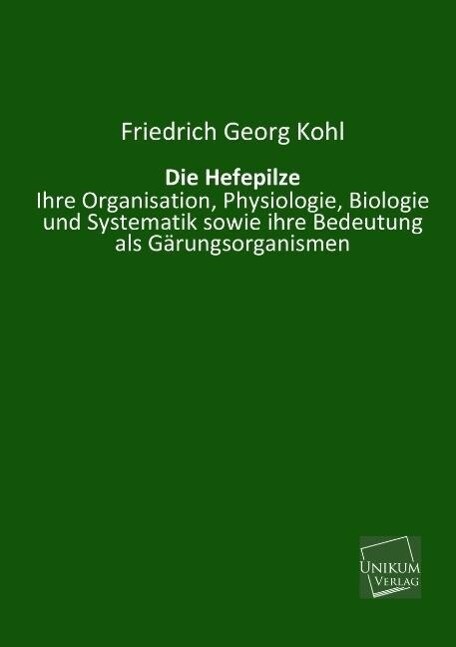 Die Hefepilze | Buch | 9783845740744