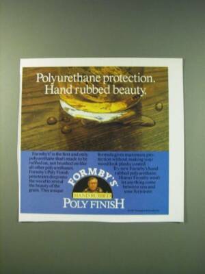 1987 Formby's Poly Finish Ad - Polyurethane protection. Hand rubbed beauty