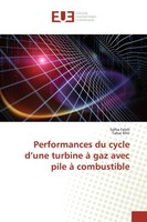 Salha Faleh (U. A.) | Performances Du Cycle D'une Turbine à Gaz Avec Pile à...