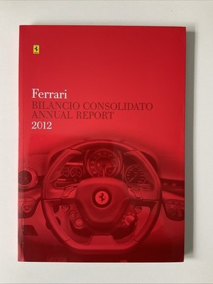 Ferrari Geschäftsbericht 2012 - Jahresabschluss, Bilanz - Englisch/Italienisch Sprachen