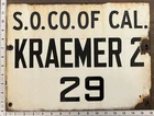 Vintage Porcelain Oil Field 2-sided Sign - Standard Oil Co of CA - Kraemer 2