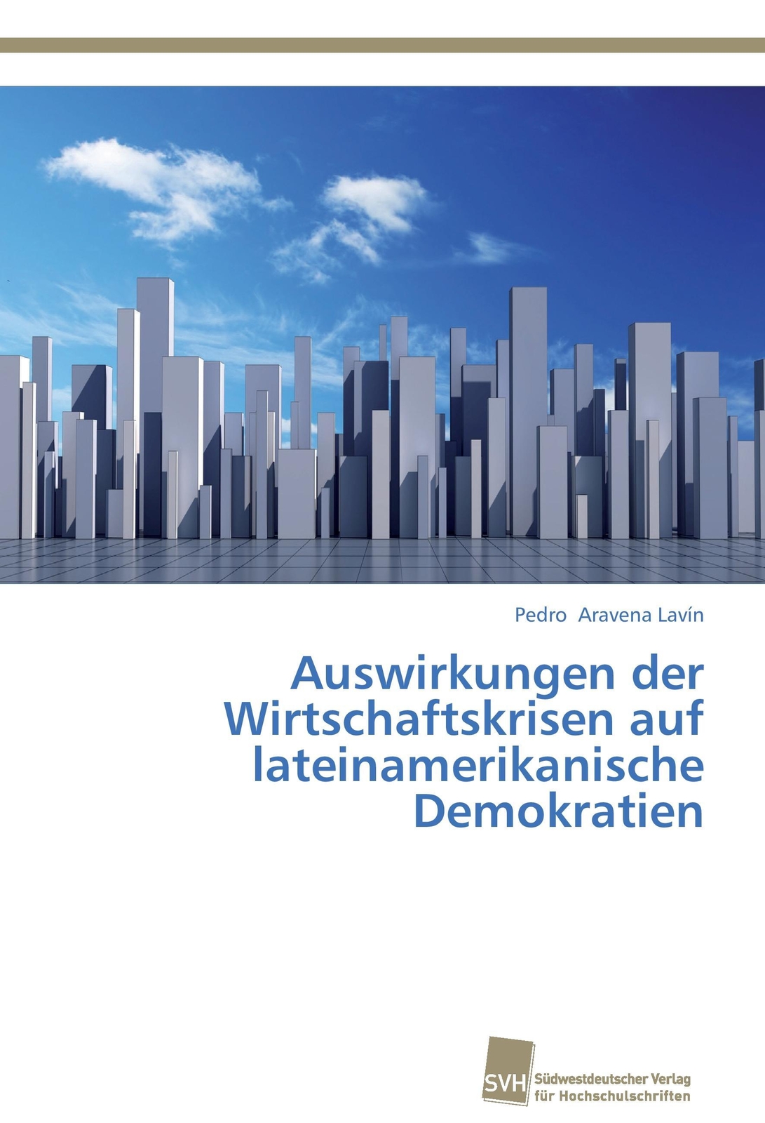 Thumbnail - Auswirkungen Der Wirtschaftskrisen Auf Lateinamerikanische Demokratien