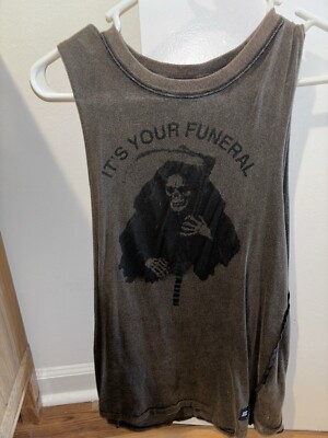Drop Dead  It s Your Funeral  Tank Top Size S
