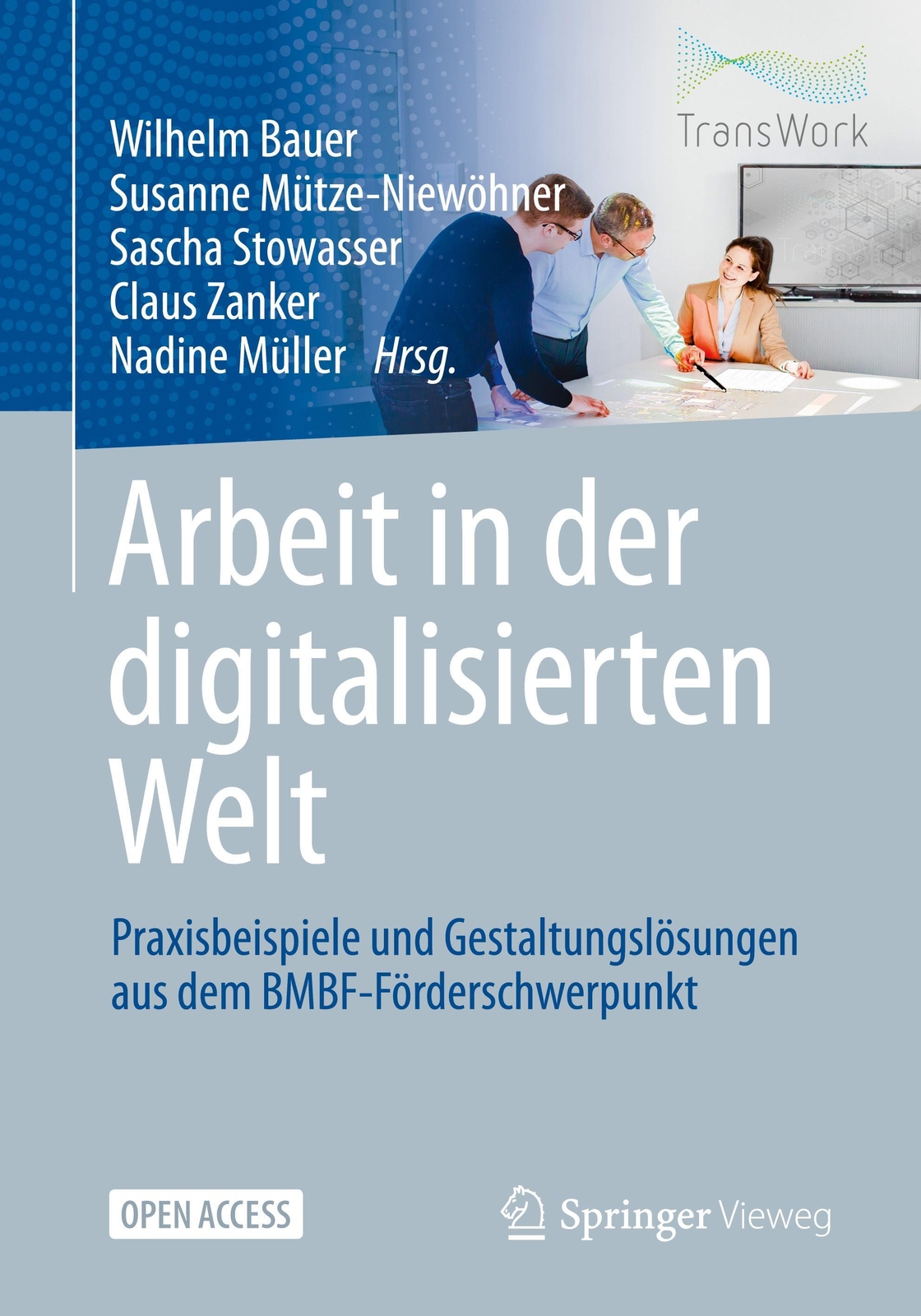 Wilhelm Bauer (u. A.) | Arbeit In Der Digitalisierten Welt |