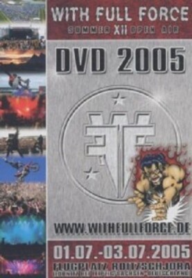 WITH FULL FORCE 2005 (IN FLAMES/KILLSWITCH ENGAGE/KNORKATOR/+)  2 DVD  NEU