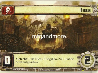 Warhammer 40000 Conquest LCG - Ferrin  #182 - Base Set dt.