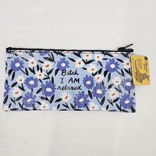 Blue Q B tch I Am Relaxed Zip Pencil Case - NWT