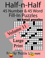 Half-n-Half Fill-In Puzzles, 90 LARGE PRINT puzzles 45 number  45 Word Fill-In