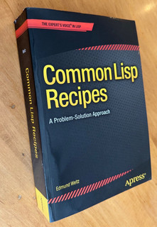 Common LISP Recipes: A Problem Solution Approach by Edi Weitz LIKE NEW