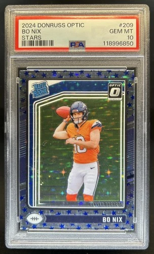 2024 Donruss Optic Bo Nix Stars Rated Rookie #209 Broncos PSA 10