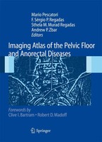 Mario Pescatori (U. A.) | Imaging Atlas Of The Pelvic Floor And Anorectal...
