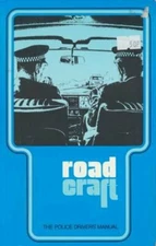 Roadcraft: The Police Driver's Manual by Home Office Paperback Book The Fast
