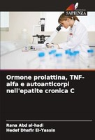 Ormone Prolattina, Tnf-Alfa E Autoanticorpi Nell'epatite Cronica C Hedef Dhafir