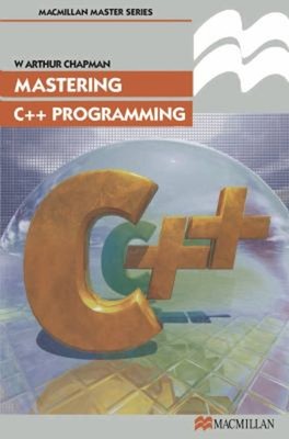 Mastering C++ Programmierung Taschenbuch Von Arthur Chapman