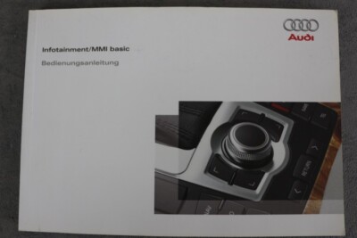 AUDI MMI Basic Infotainment Bedienungsanleitung ''Nov. 2007'' Betriebsanleitung