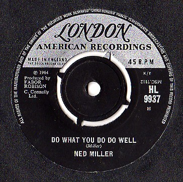 Ned Miller - Do What You Do Do Well (7'', Single)