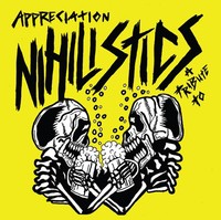 Various Artists - Appreciation A Tribute To The Nihilistics - Vinyl R - F600Z