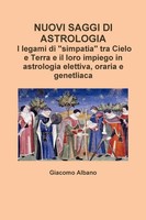 Giacomo Albano | Nuovi Saggi DI Astrologia. I Legami Di Simpatia Tra Cielo E...