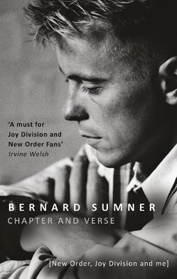 Chapter and Verse - New Order, Joy Division and Me - 9780552170499