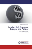 Mohammad Sameem | Foreign Aid, Economic Growth, And Policies | Taschenbuch