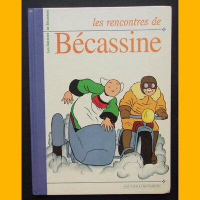 LES RENCONTRES DE BÉCASSINE Caumery J. P. Pinchon 1995