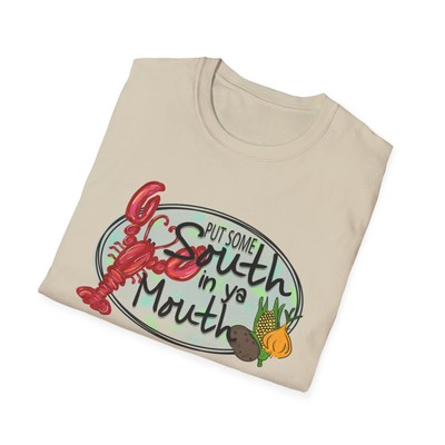 Put Some South In Ya Mouth Crawfish Unisex Softstyle T-Shirt