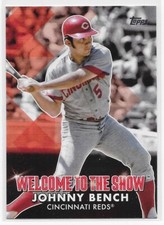 2022 Topps Welcome to the Show JOHNNY BENCH Cincinnati Reds #WTTS-44