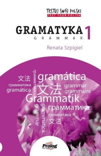 Thumbnail - Renata Szpigiel Testuj Swoj Polski: Gramatyka 1: Test Your Polish: