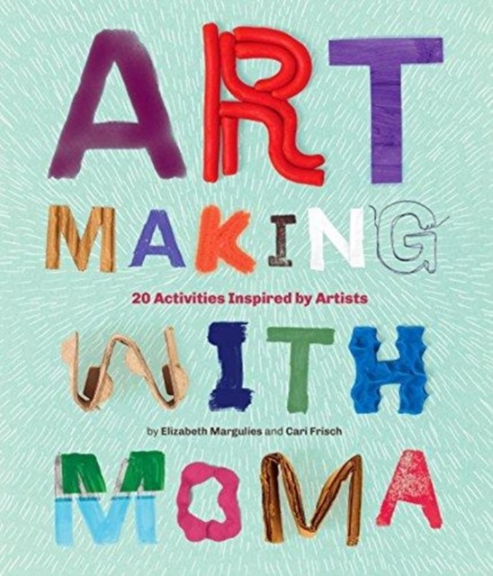 Art Making with MoMA: 20 Activities for Kids Inspired by Artists - Image 6