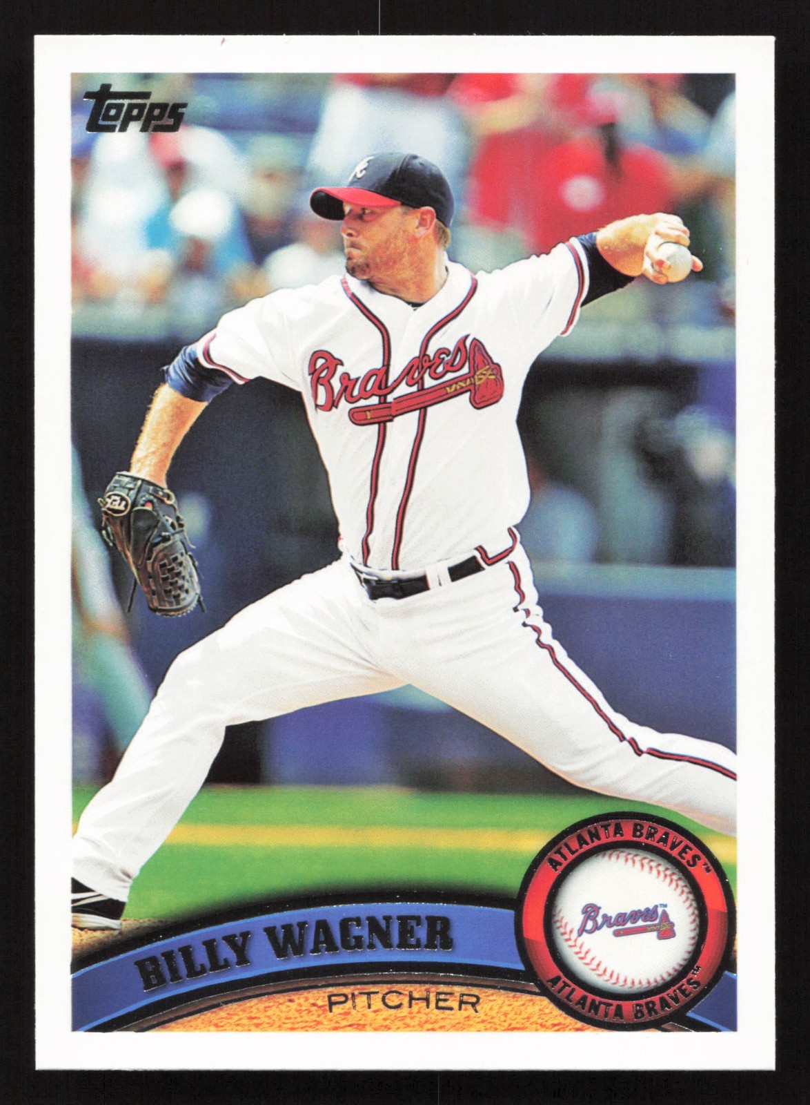 2011 Topps #13 Billy Wagner Atlanta Braves QTY Available