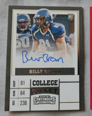 2017 Panini Contenders Draft Picks College Auto Ticket Billy Brown Eagles 