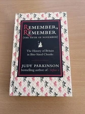 Remember, Remember (The Fifth of November): The History of Brit .9781843173199